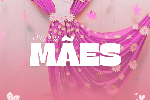 Dia das Mães